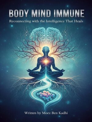 cover image of Body Mind Immune